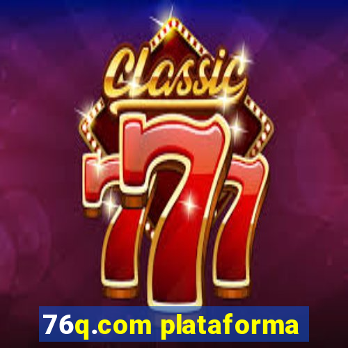 76q.com plataforma